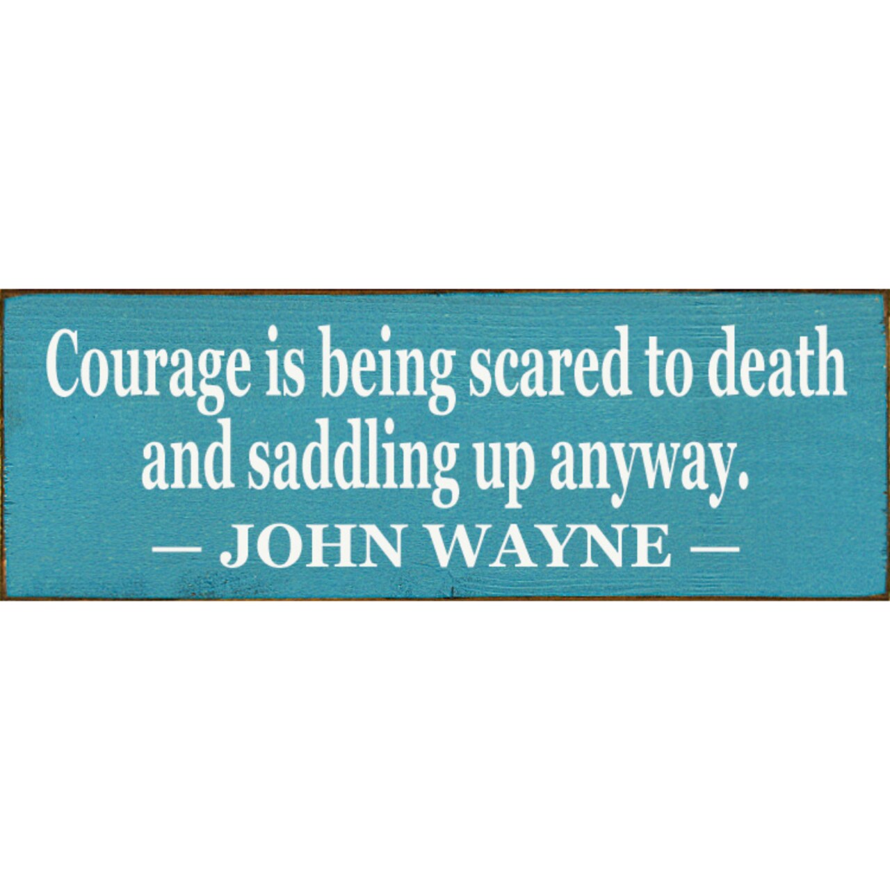Courage Wooden Sign Solid Knotty Pine Inspirational Wall Decor Rustic Home